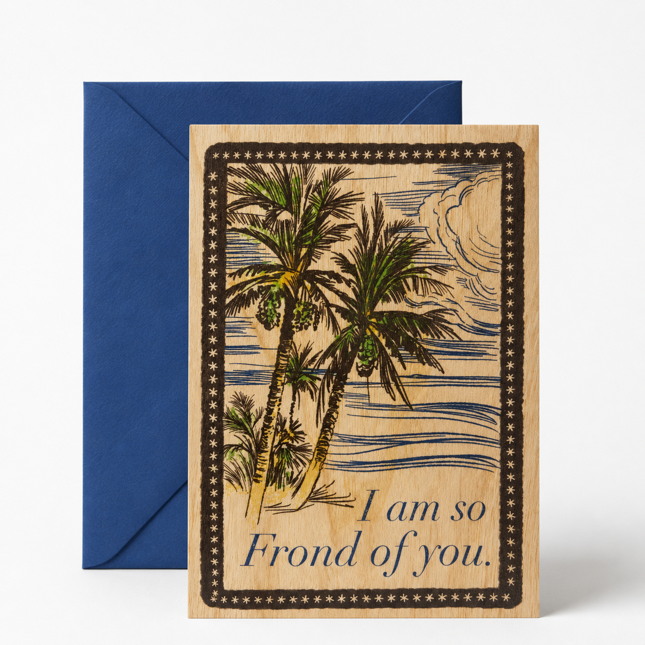 Wood Folding Card - Frond Of You