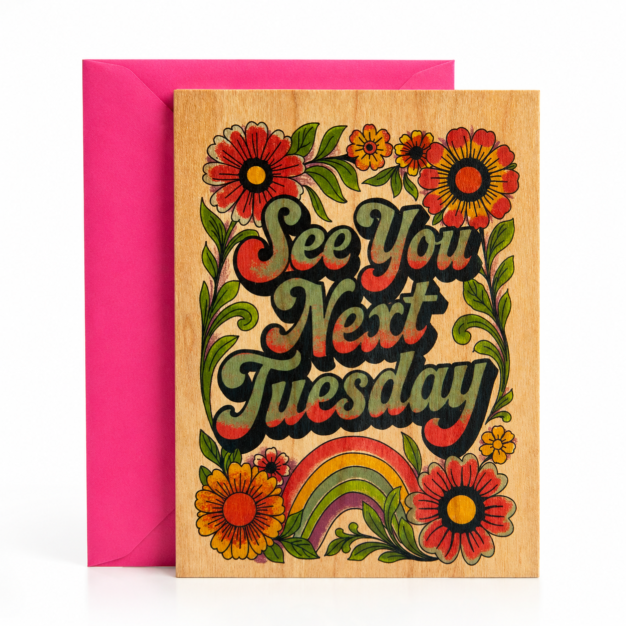 Wood Folding Card - See You Next Tuesday