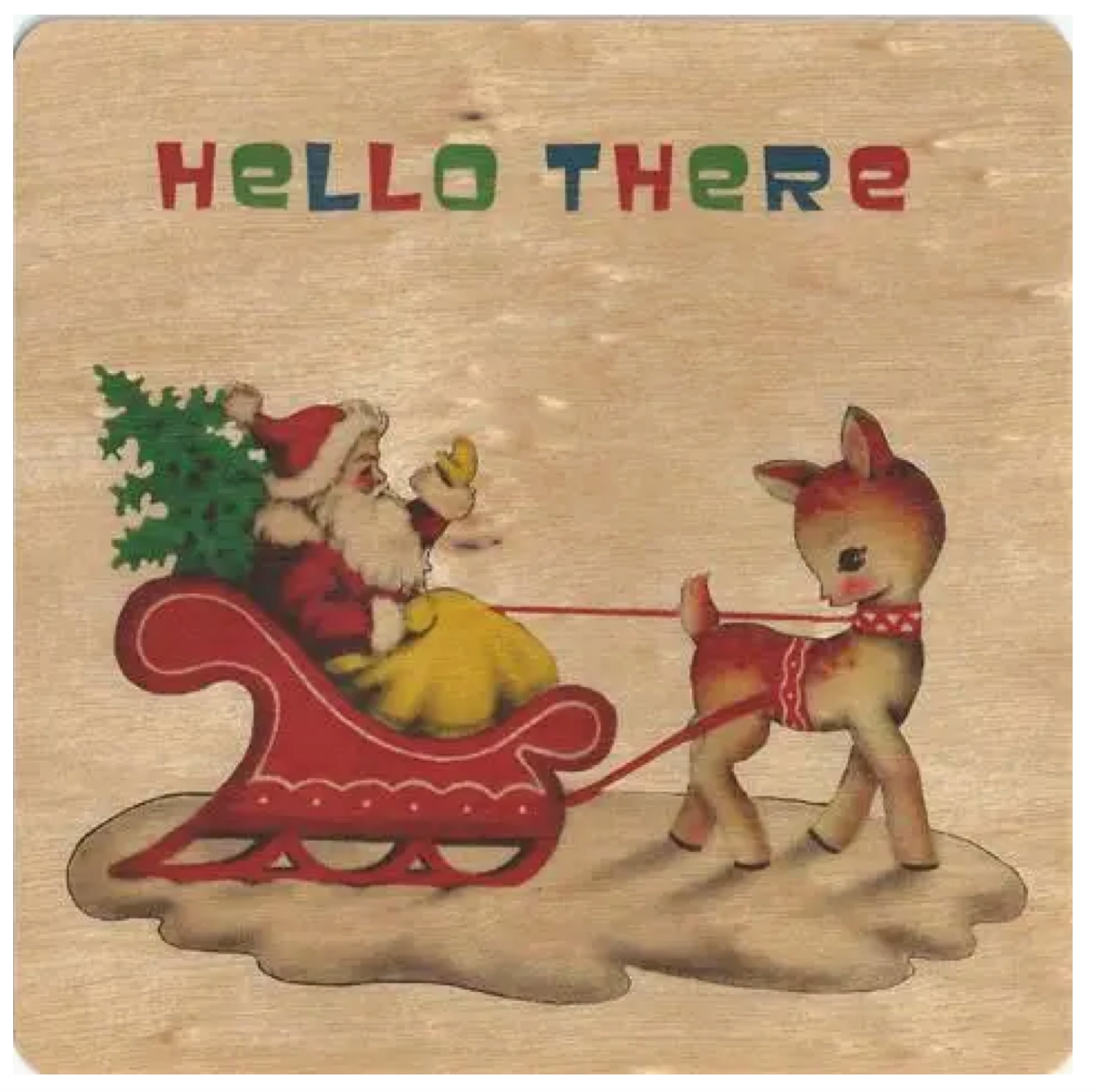 Wood Flat Card - Hello There Santa