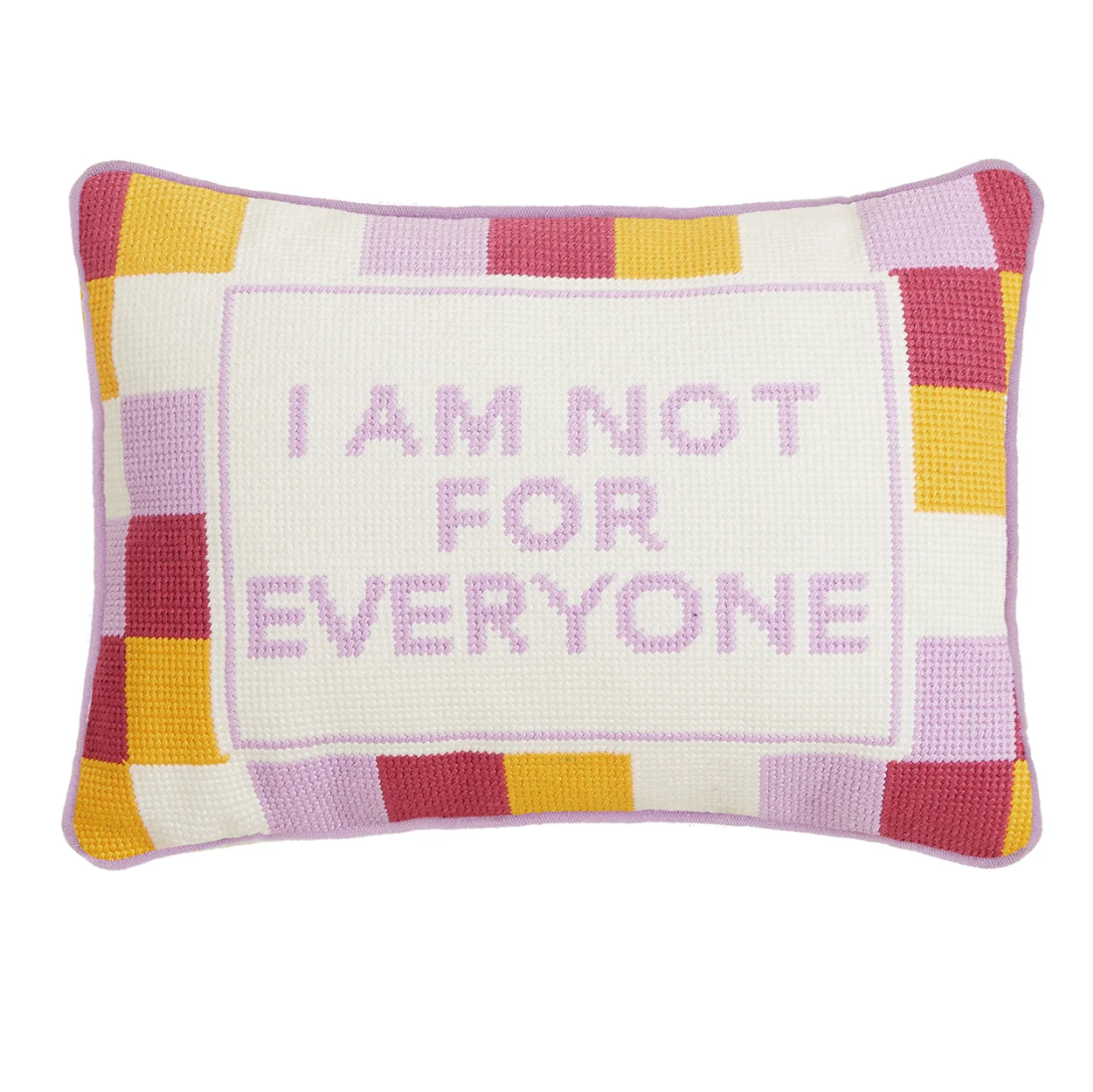 Not for Everyone Embroidered Pillow