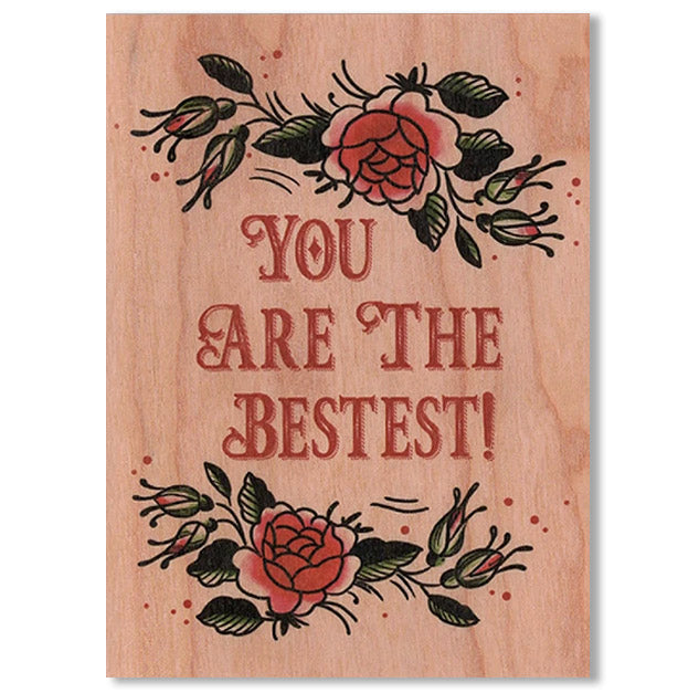 Wood Folding Card - You Are The Bestest