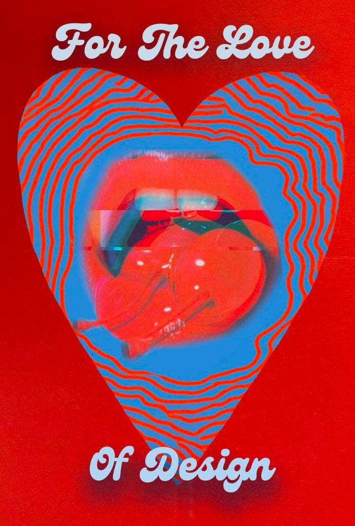 For The Love Of Design