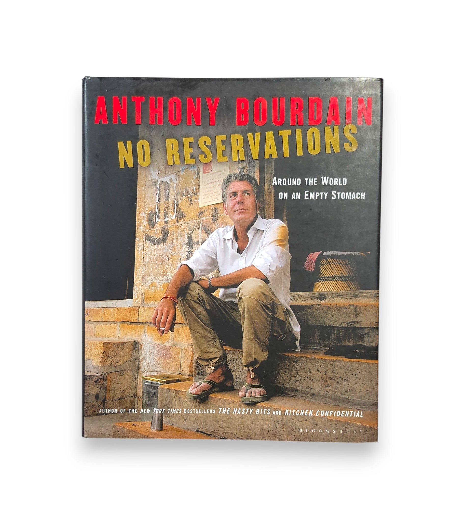 No Reservations: Around the World on an Empty Stomach