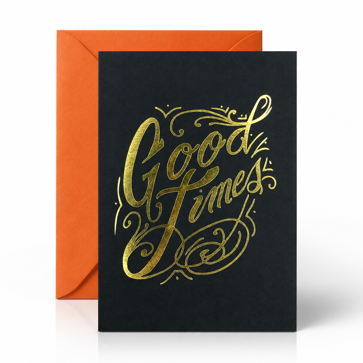 Gold Foil Card Good Times
