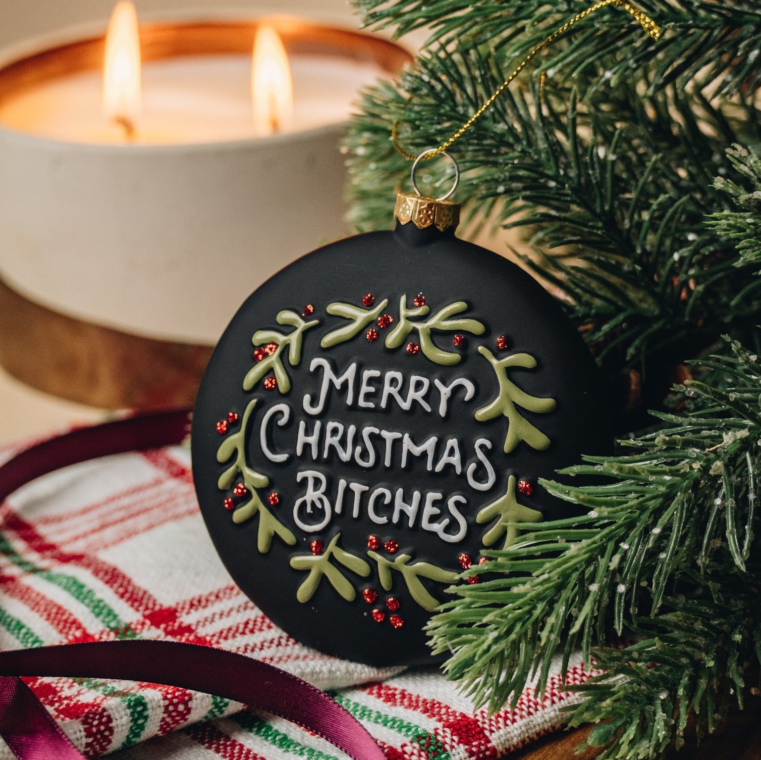 Merry Christmas Bitches Ornament