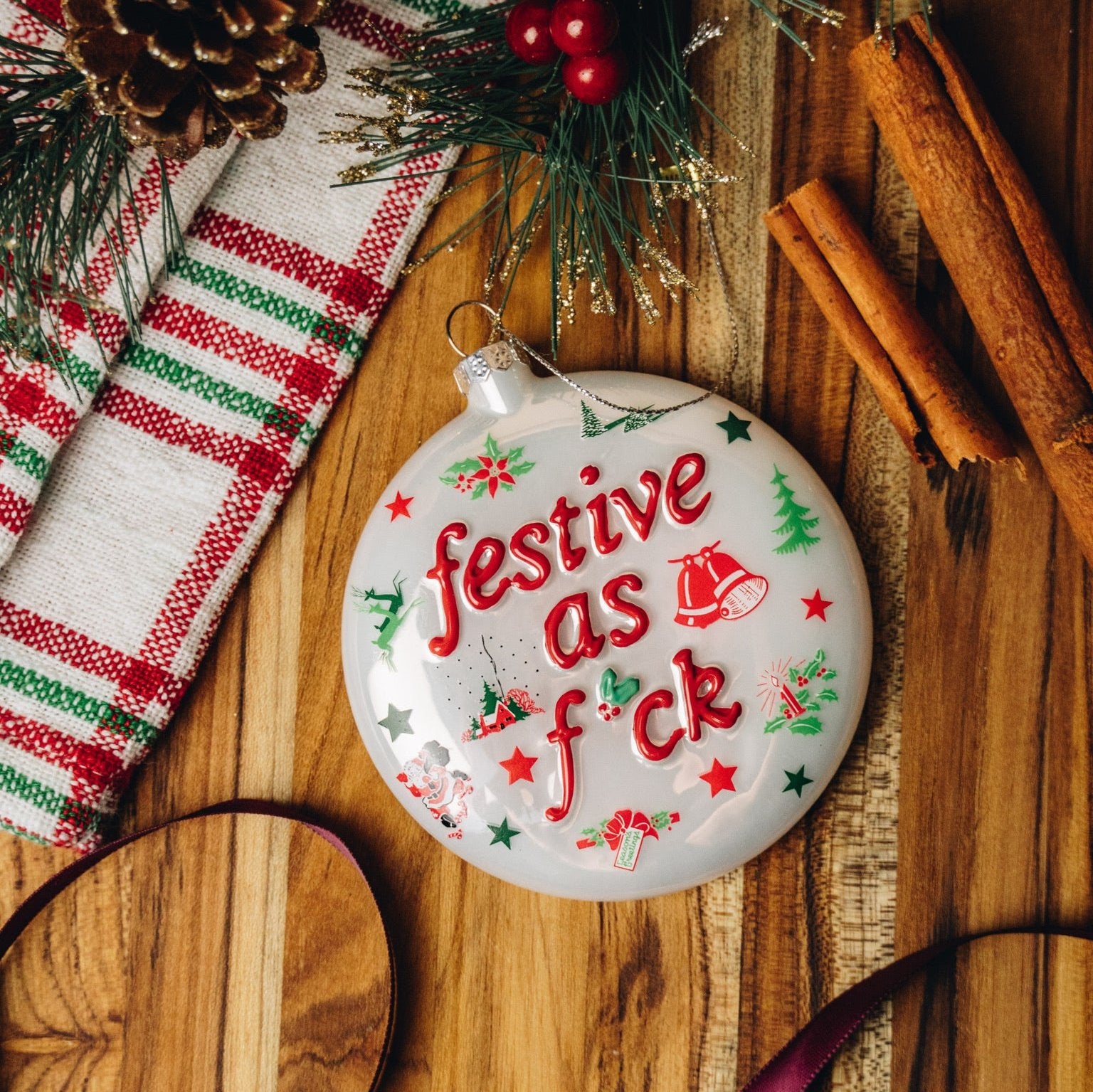 Festive As Fuck Ornament