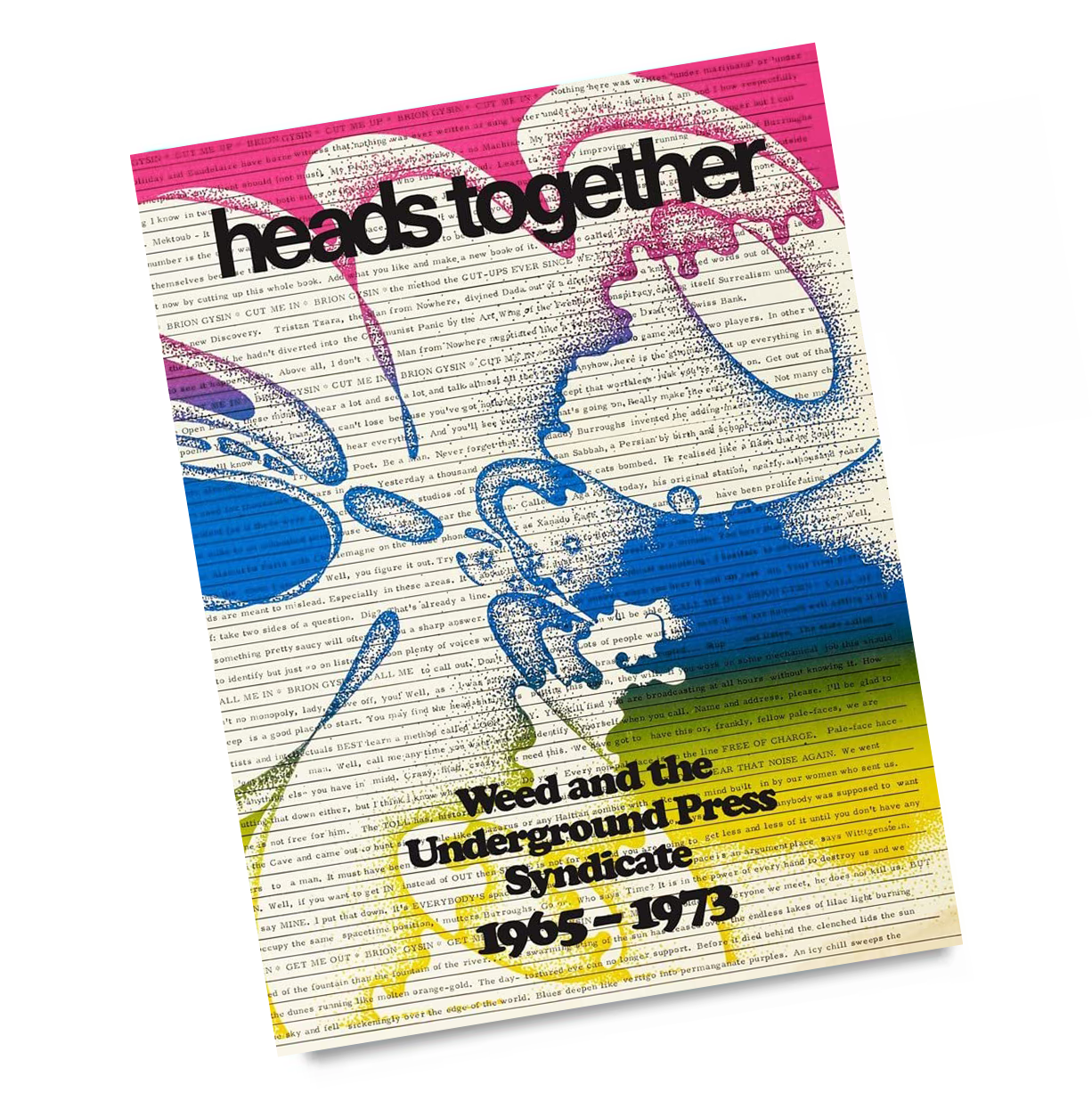 Heads Together: Weed and the Underground Press Syndicate, 1965–1973