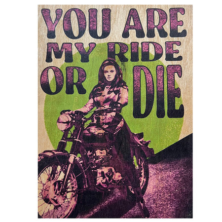Wood Folding Card -Ride Or Die