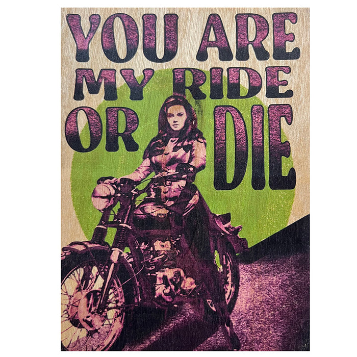 Wood Folding Card -Ride Or Die