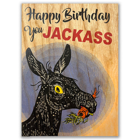 Wood Folding Card - Hungry Jackass