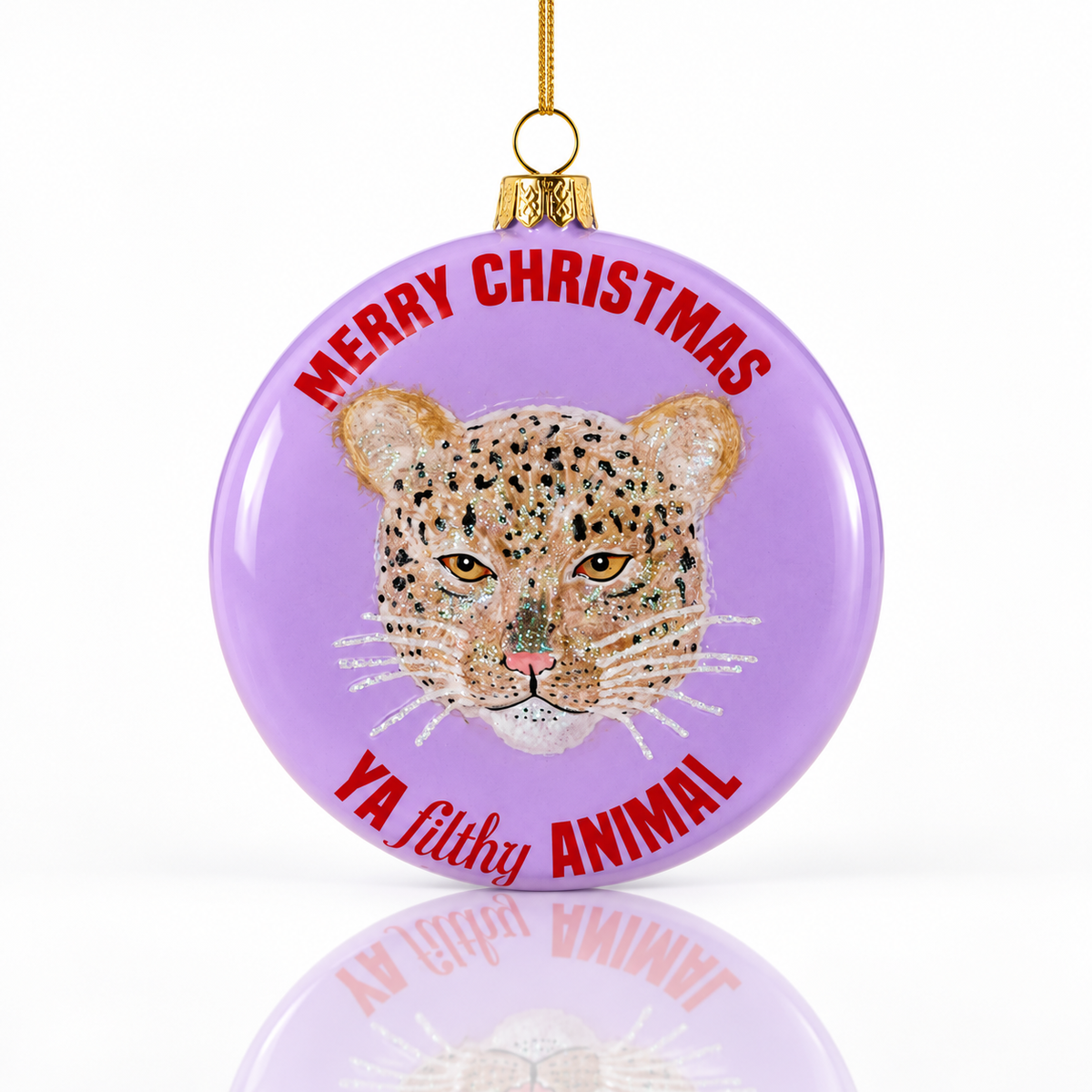 Merry Christmas Ya Filthy Animal Ornament
