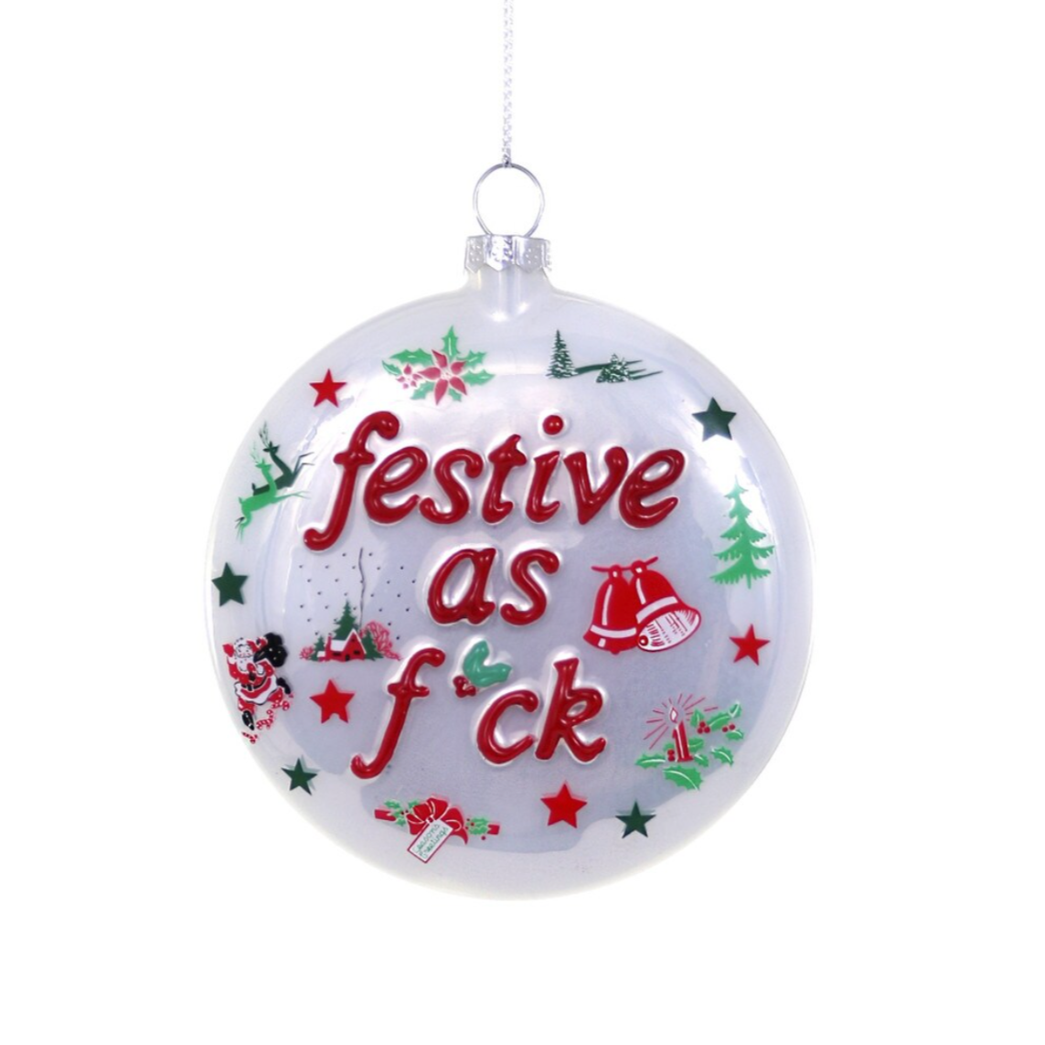 Festive As Fuck Ornament