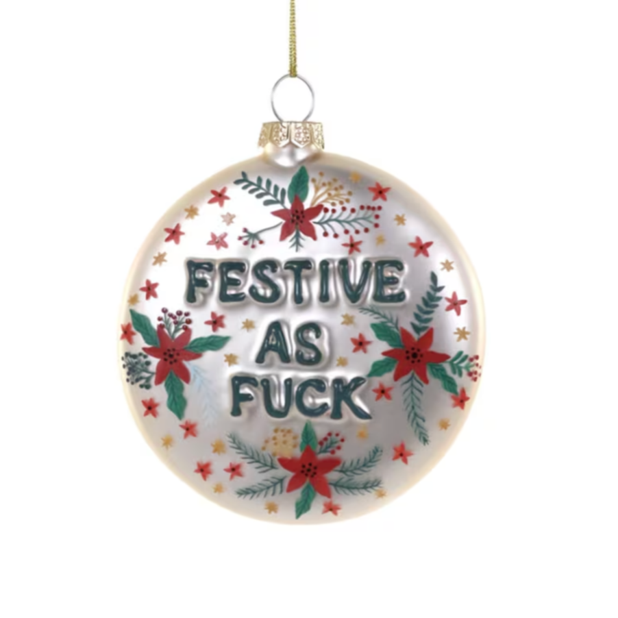 Festive As Fuck Poinsettia Ornament 