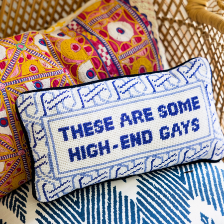 High-End Gays Needlepoint Pillow