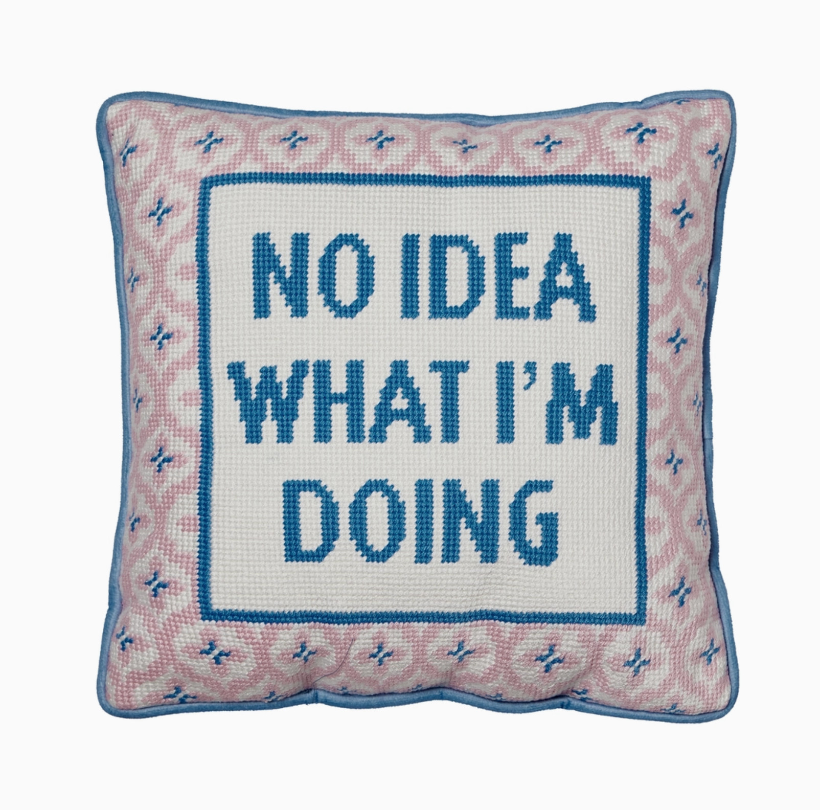 No Idea What I'm Doing Embroidered Pillow