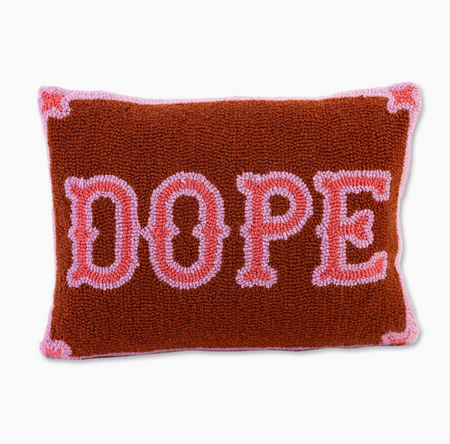 Dope Pillow