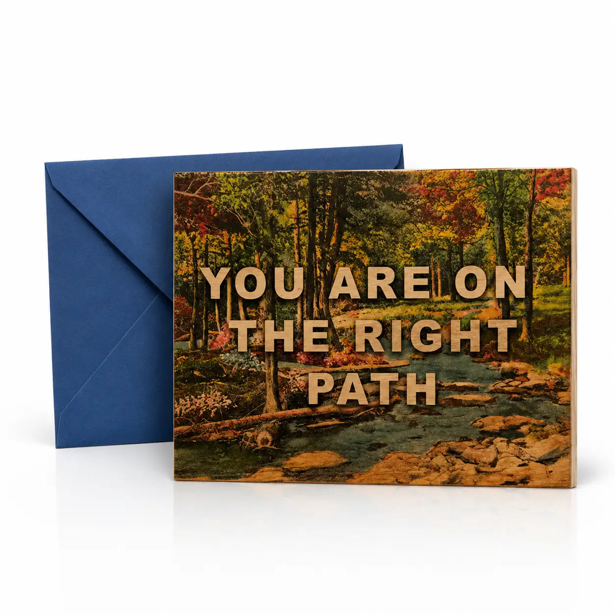 Wood Card You Are On The Right Path