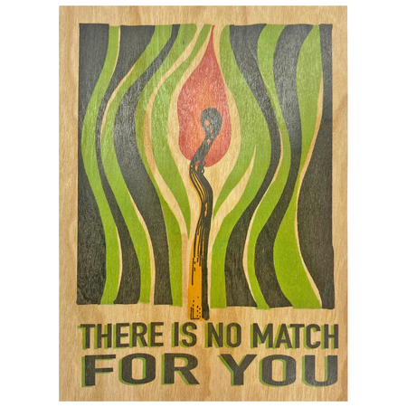 Wood Folding Card- There's no match for you