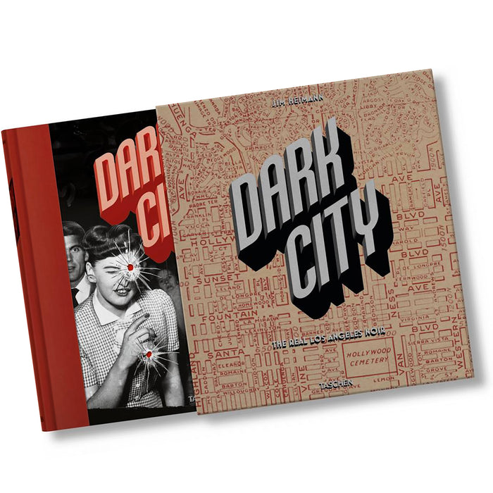Dark City. The Real Los Angeles Noir Book