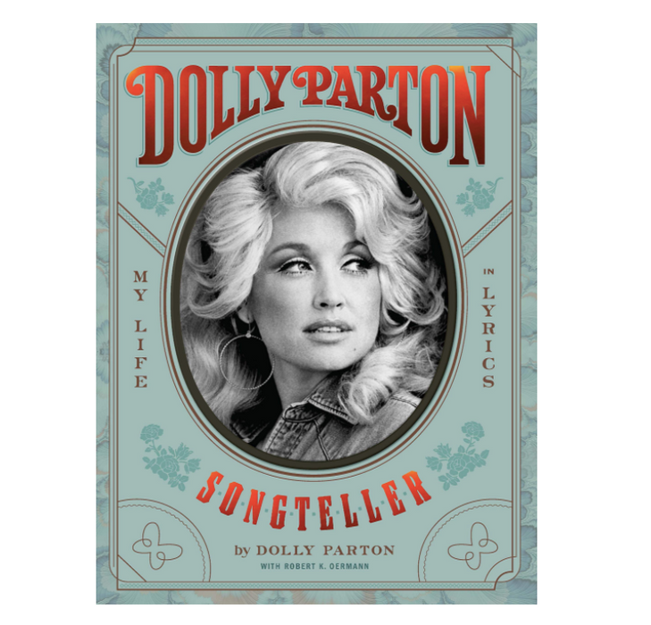 Dolly Parton Songteller: My Life in Lyrics