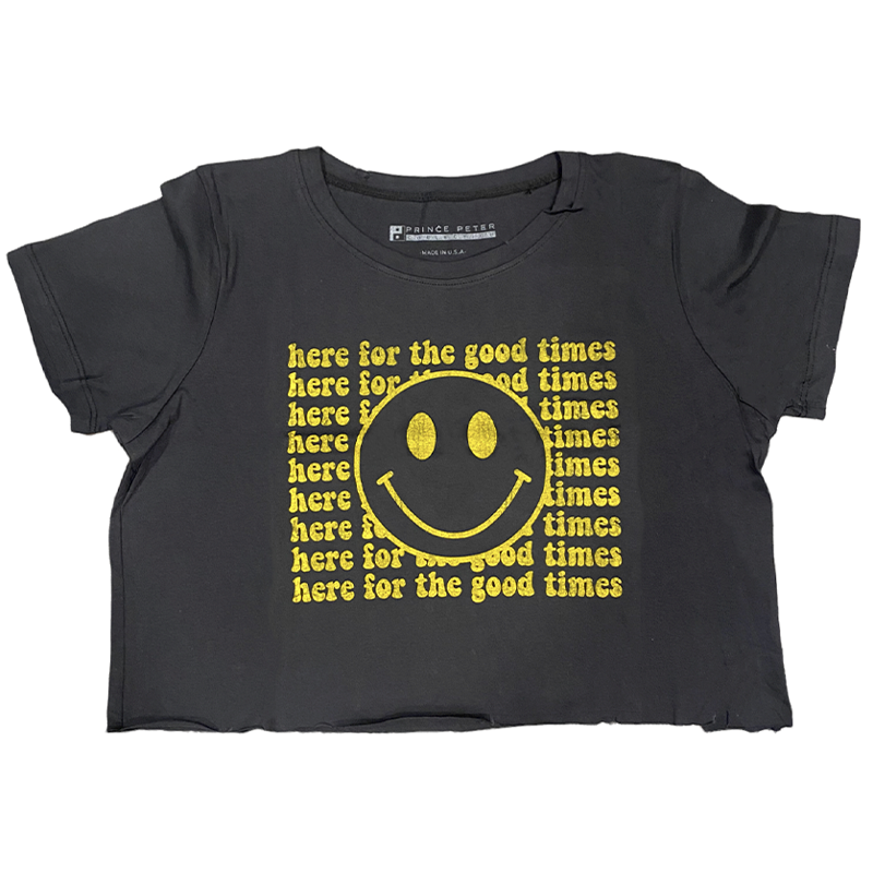 Here For The Good Times Smiley Crop