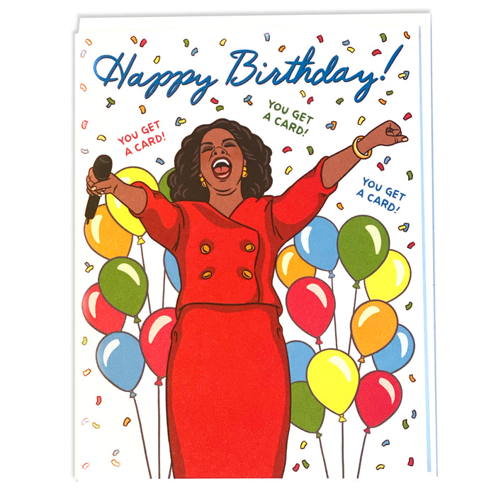 Happy Birthday "You Get a Card!" Card