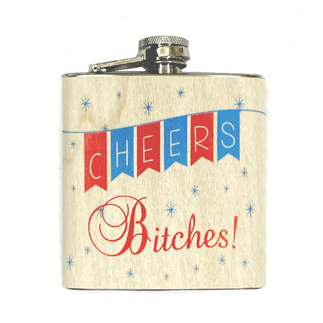 cheers bitches wood flask