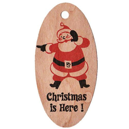 Holiday Wood Hang Tag - Christmas is Here