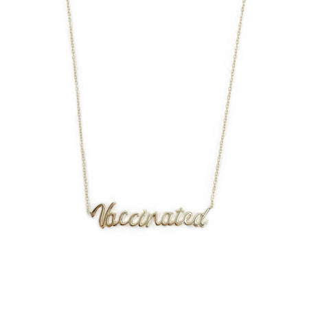 Vaccinated Gold Necklace